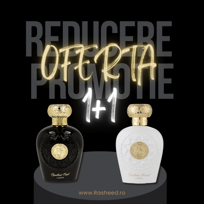 OFERTA 1+1 Opulent Oud + Musk Parfumuri Orientale Arabesti Rasheed
